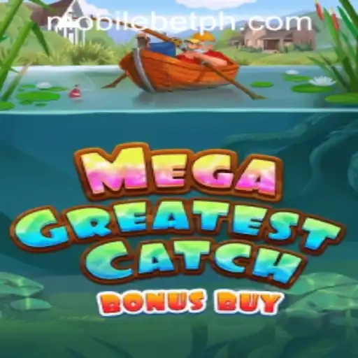 MegaGreatestCatchBonusBuy: Dive into the Unmatched Mobile Casino Experience