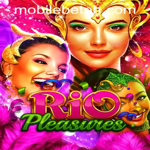 Explore the Exciting World of RioPleasures: The Leading Mobile Casino Play Experience